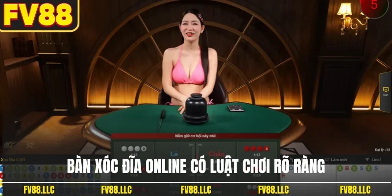 Bàn xóc đĩa online có luật chơi rõ ràng