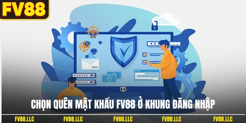 Chọn quên mật khẩu FV88 ở khung đăng nhập