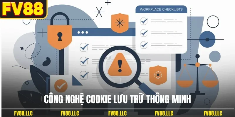Công nghệ cookie lưu trữ thông minh