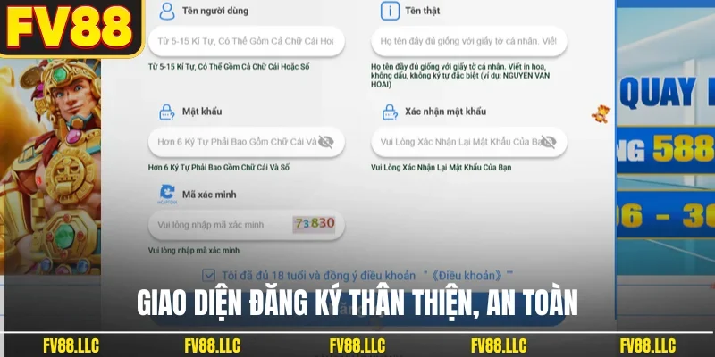Giao diện đăng ký thân thiện, an toàn