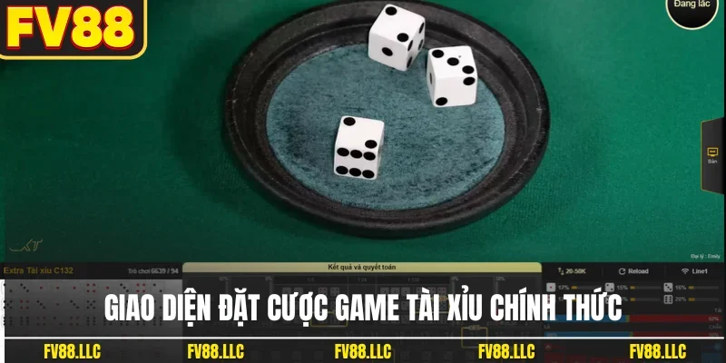 Giao diện đặt cược game tài xỉu chính thức