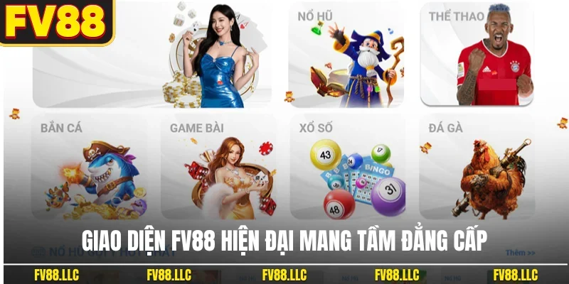 Giao diện FV88 hiện đại mang tầm đẳng cấp