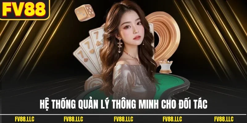 Hệ thống quản lý thông minh cho đối tác