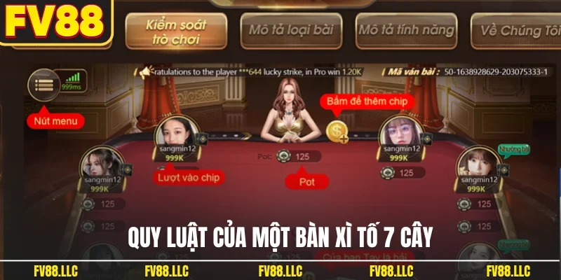 Quy luật của một bàn xì tố 7 cây