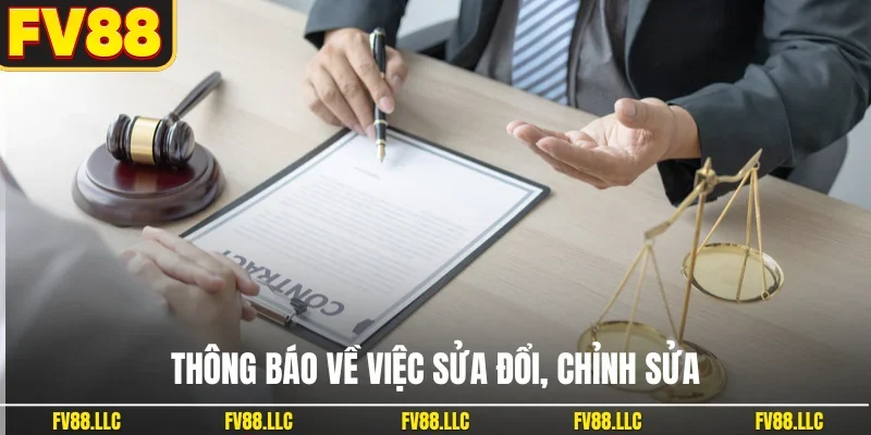 Thông báo về việc sửa đổi, chỉnh sửa