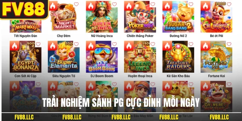Trải nghiệm sảnh PG cực đỉnh mỗi ngày