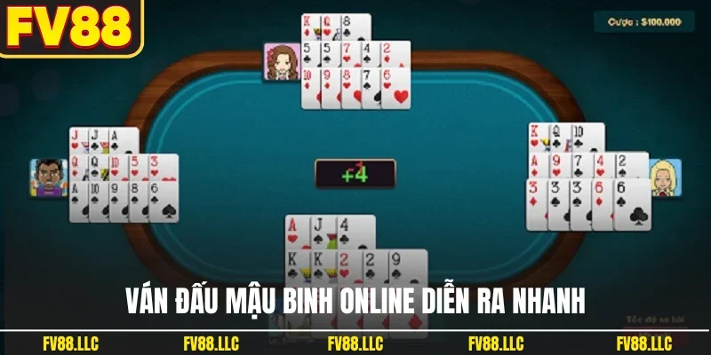 Ván đấu mậu binh online diễn ra nhanh