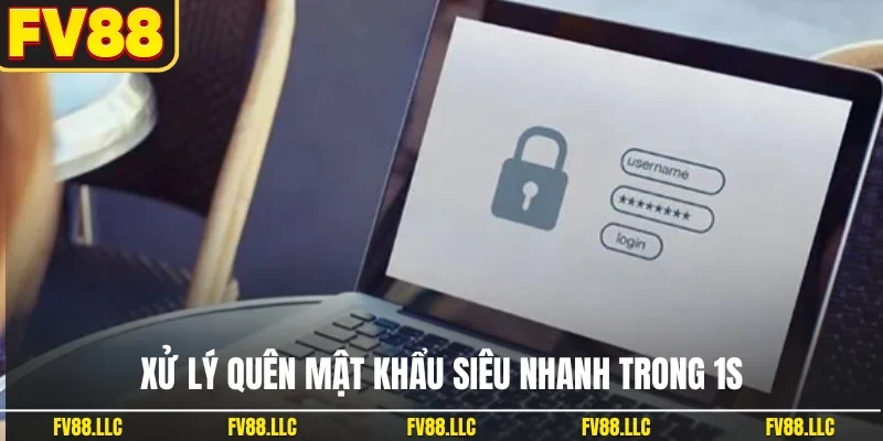 Xử lý quên mật khẩu siêu nhanh trong 1s